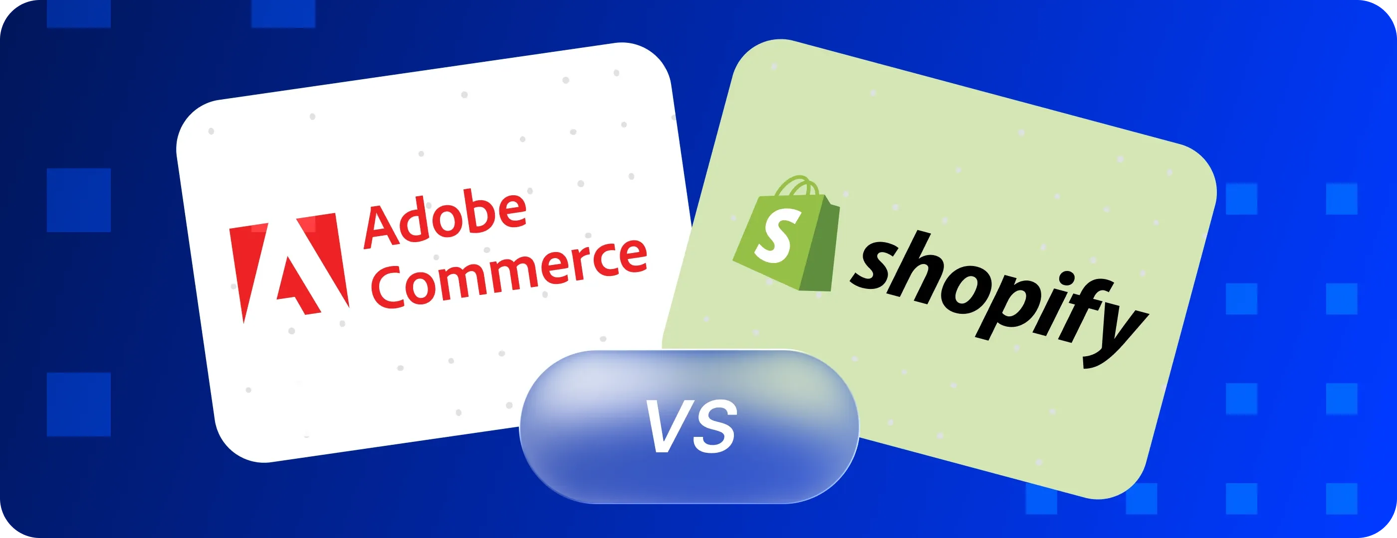 Adobe Commerce vs Shopify