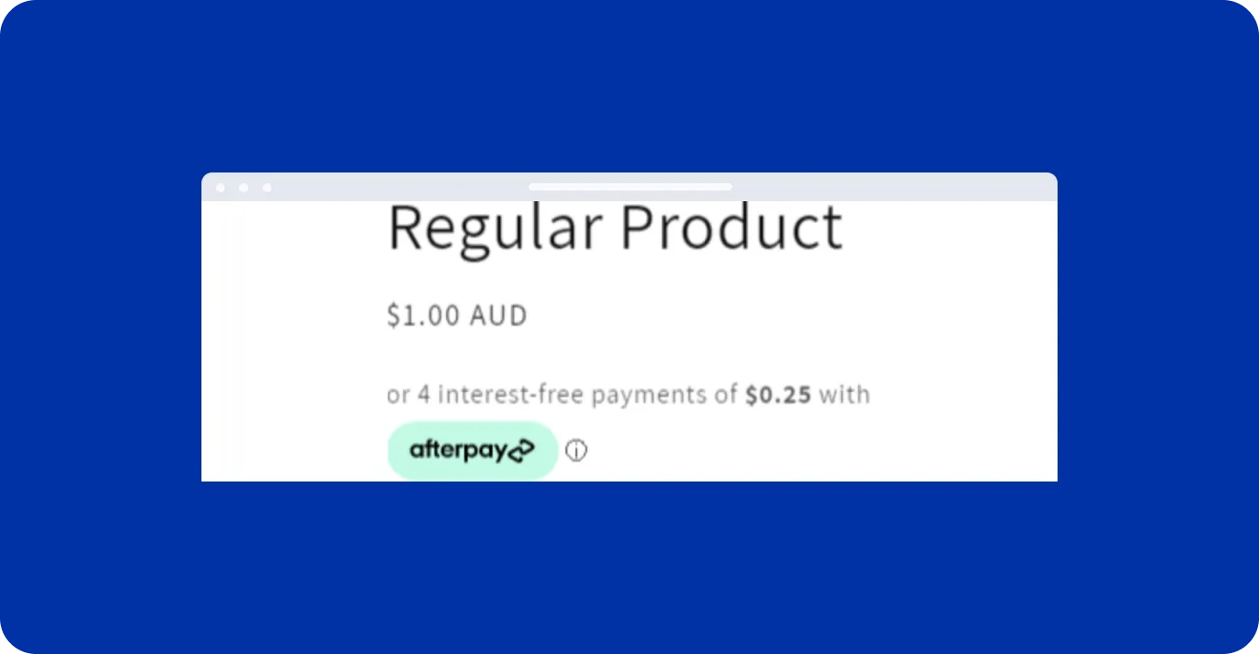 Afterpay in Shopify product page Afterpay in Shopify product page