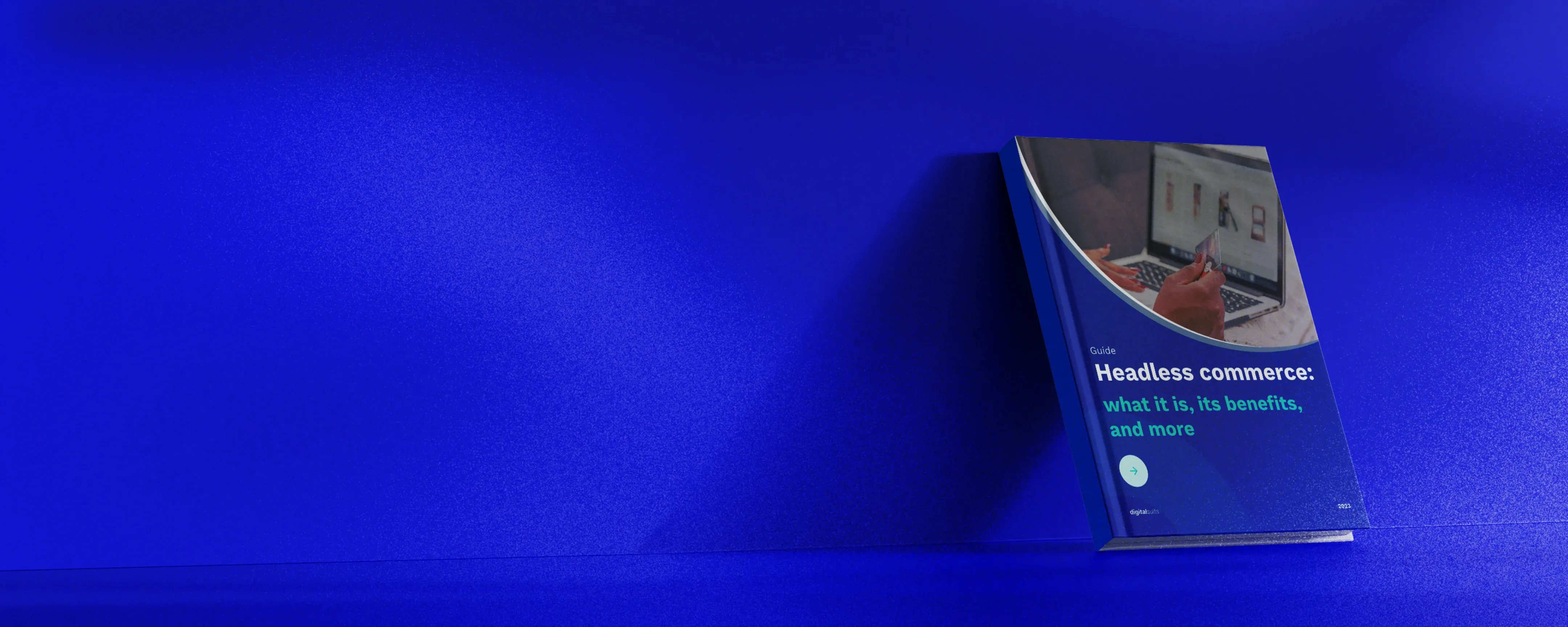 Full guide to the peculiarities of headless commerce Full guide to the peculiarities of headless commerce