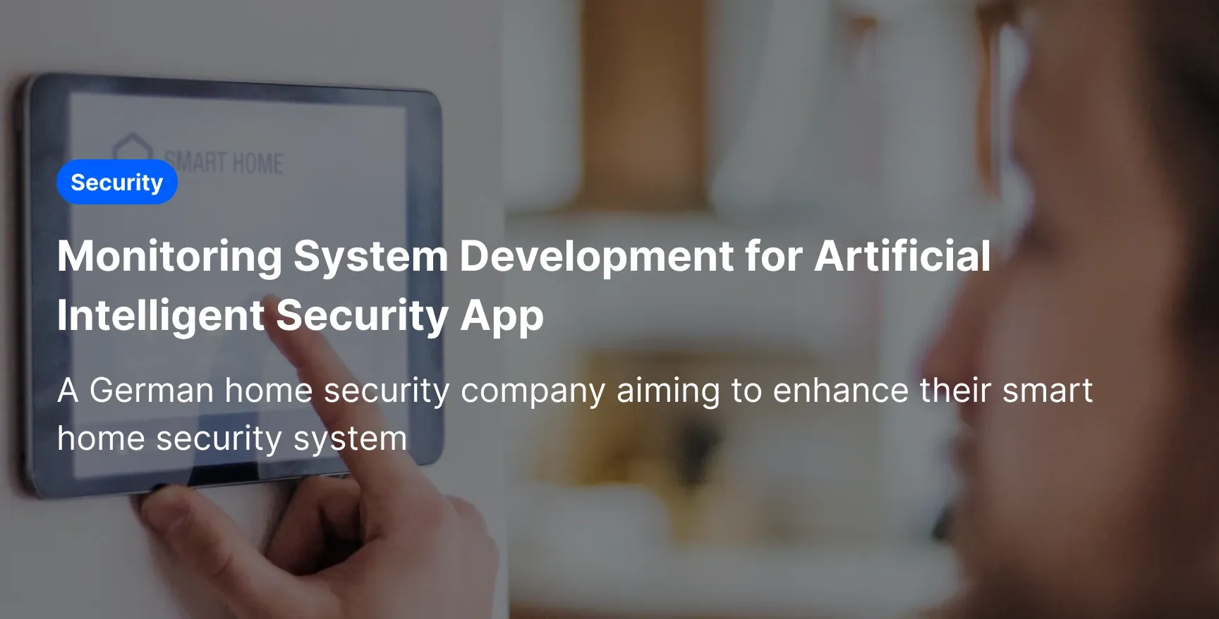 Monitoring System Development for Artificial Intelligent Security App