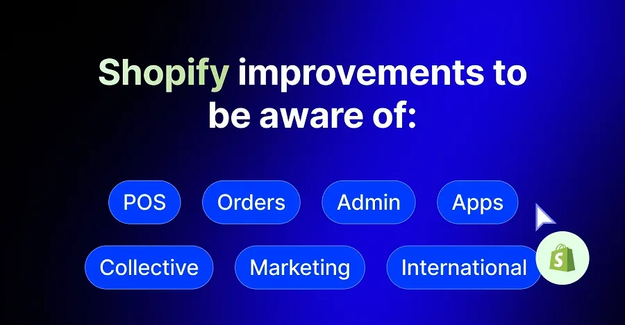 Shopify improvements