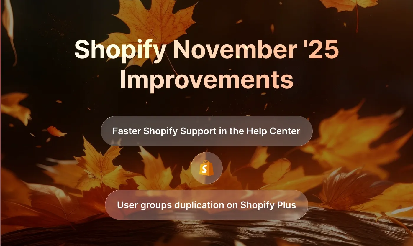 Shopify improvements