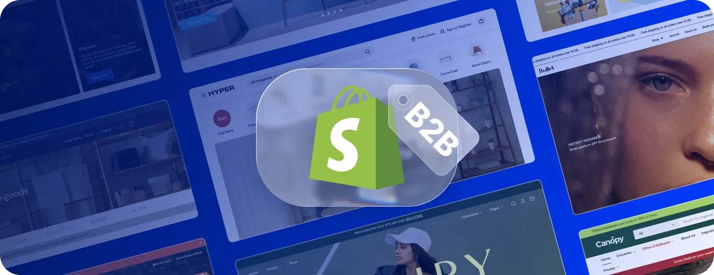 B2B Stores Shopify Themes B2B Stores Shopify Themes